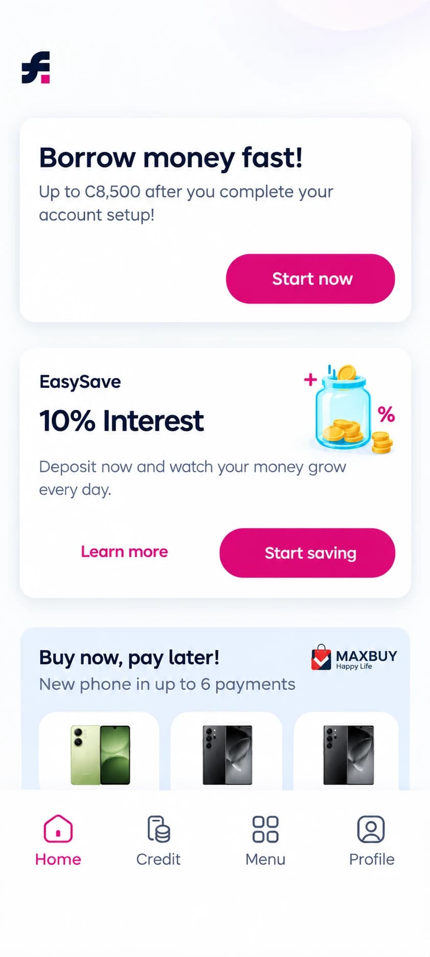 Fido App home screen for a new user, with a prompt to finish account setup before borrowing, an EasySave savings offer and phone financing.